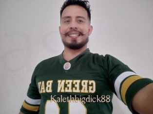 Kalethbigdick88