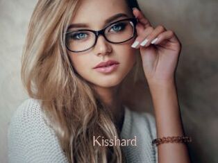 Kisshard