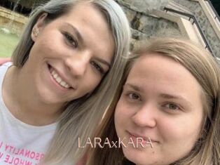 LARAxKARA