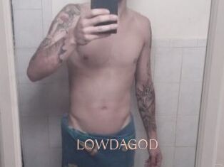 LOWDAGOD