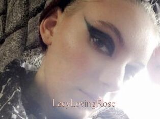 LacyLovingRose