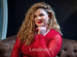 LanaShawn