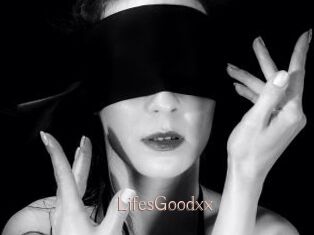 LifesGoodxx