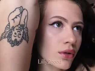 Lilly2good