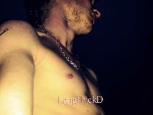 LongThickD