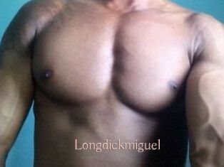Longdickmiguel