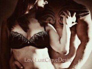 LoveLustCraveDesire