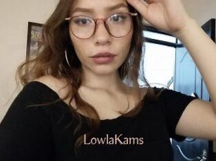 LowlaKams
