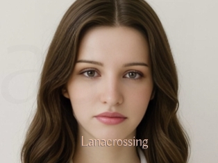 Lanacrossing