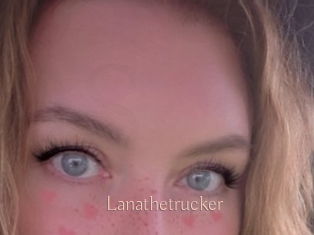 Lanathetrucker