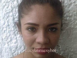 Lucylatinsexyhot
