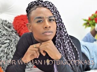 MAN_OR_WOMAN_HOTBIGCOOKASS