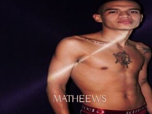 MATHEEWS