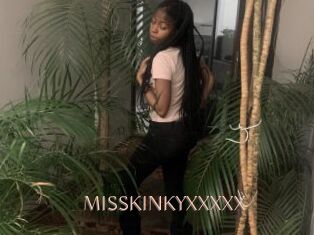MISSKINKYXXXXX