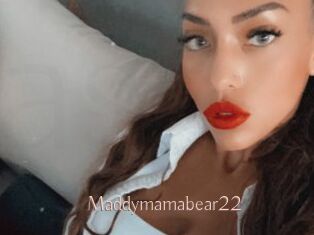 Maddymamabear22