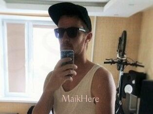 MaikHere