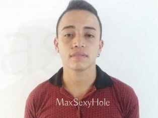 MaxSexyHole