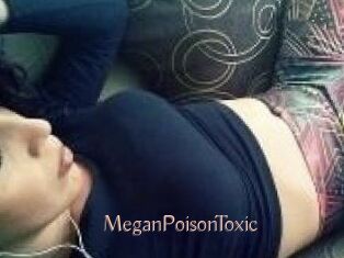 MeganPoisonToxic