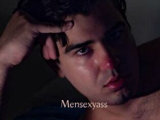 Mensexyass