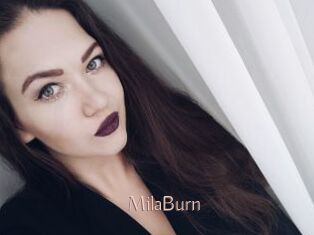 MilaBurn