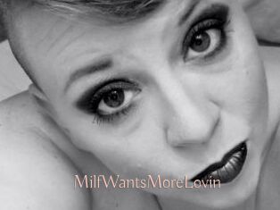 MilfWantsMoreLovin