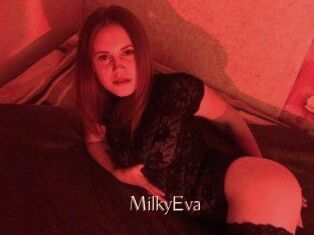 MilkyEva