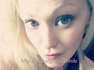 MistressBridgetteBlonde