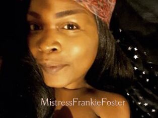 MistressFrankieFoster