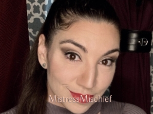 MistressMischief