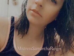 MistressSamanthaReign