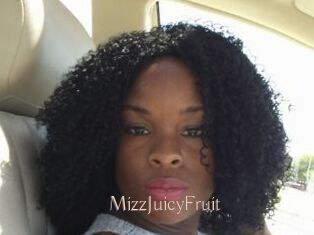 MizzJuicyFruit