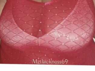 Mzthickness69
