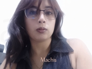Machis