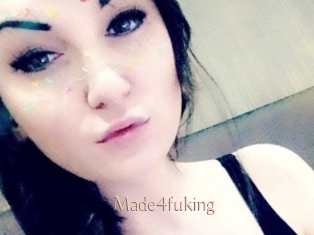 Made4fuking