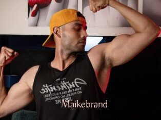 Maikebrand