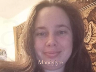 Mandyfyre