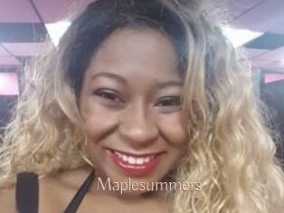 Maplesummers