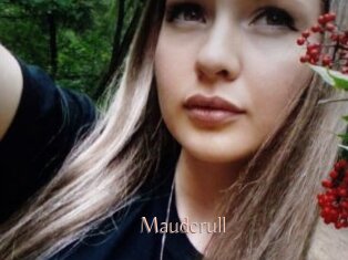 Maudcrull