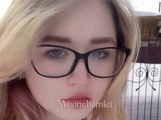 Maxinehamlet