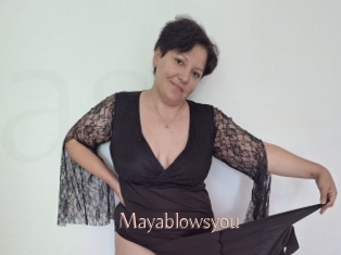 Mayablowsyou