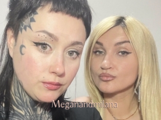 Meganandmilana