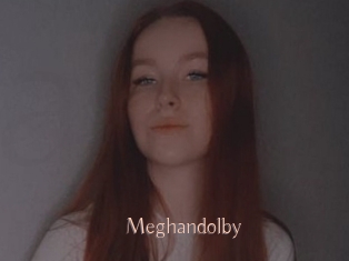 Meghandolby