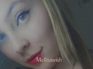 Mellisawish