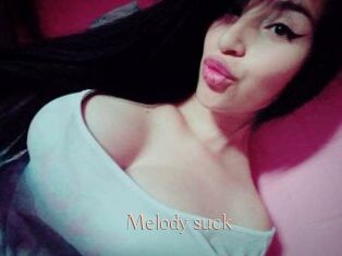 Melody_suck