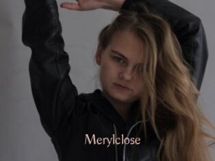 Merylclose