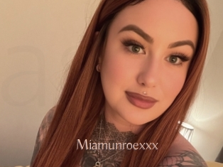Miamunroexxx