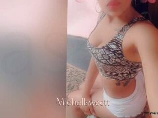 Michellsweett