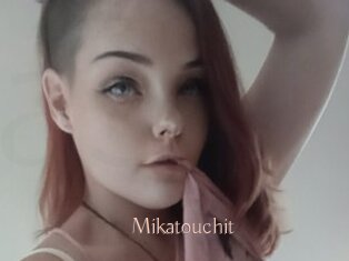 Mikatouchit