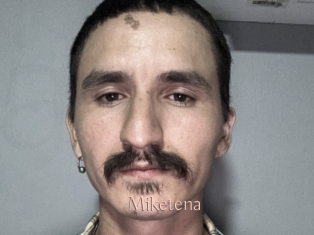 Miketena