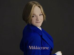 Mikkicrane